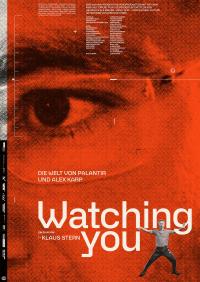 Watching you - Die Welt von Palantir und Alex Karp Filmposter